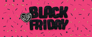 BLACK FRIDAY 2025 - Y R U